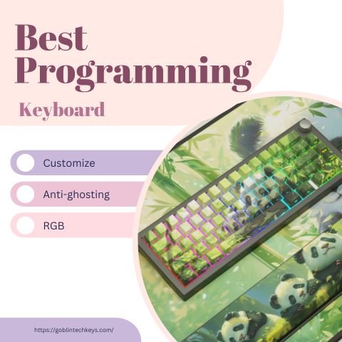 4 Best Programming Keyboards - Goblintechkeys